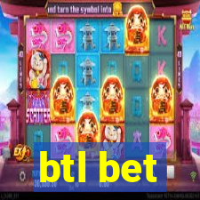 btl bet